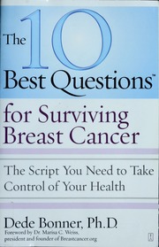 The 10 Best Questions For Surviving Breast Cancer Dede Bonner