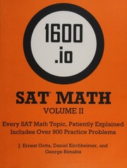 1600 Io Sat Math Orange Book Volume Ii Every Sat Math Topic Patiently Explained J Gotta