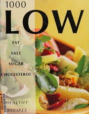 1000 Low Fat Salt Sugar Cholesterol Healthy Recipes Author