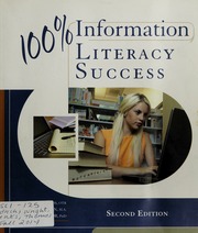 100 Information Literacy Success Solomon Amy 1955 Wilson Gwenn Taylor