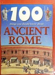 100 Things You Should Know About Ancient Rome Macdonald Fiona
