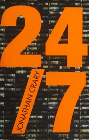 247 Late Capitalism And The Ends Of Sleep Crary Jonathan Author