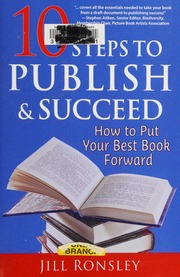 10 Steps To Publish Succeed How To Put Your Best Book Forward Ronsley