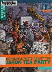 12 Incredible Facts About The Boston Tea Party Marciniak Kristin