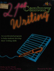 21st Century Writing An Accelerated Program To Help Students Develop Their Writing Skills Fleisher