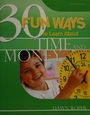30 Fun Ways To Learn About Time And Money Supporting Problem Solving Reasoning And Numeracy Roper