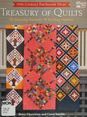 19thcentury Patchwork Divas Treasury Of Quilts 10 Stunning Patterns 30 Striking Options Chutchian