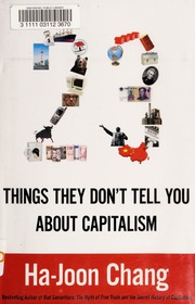 23 Things They Dont Tell You About Capitalism Chang Hajoon