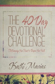 40 Day Devotional Challenge Kathi Macias