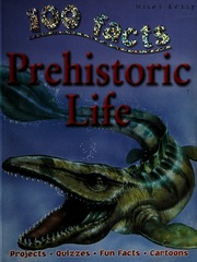100 Facts On Prehistoric Life Parker Steve 1952