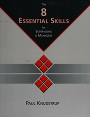 The 8 Essential Skills For Supervisors Managers Knudstrup Paul