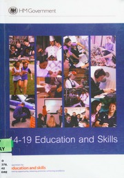 1419 Education And Skills Presented To Parliament By The Secretary Of State For Education And Skills By Command Of Her Majesty February 2005 Kelly