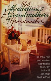 365 Meditations For Grandmothers By Grandmothers Sharpe Sally D