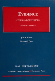 2002 Supplement To Cases And Materials On Evidence Ninth Edition 9th Supplm Edition Waltz