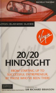2020 Hindsight From Starting Up To Successful Entrepreneur By Those Whove Been There Rachelle Thackray