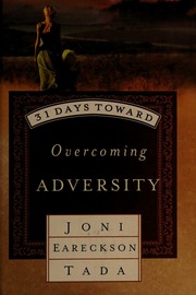 31 Days Toward Overcoming Adversity Tada Joni Eareckson