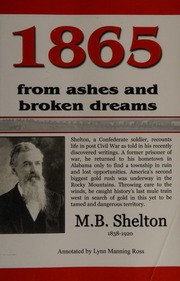 1865 From Ashes And Broken Dreams Shelton M B