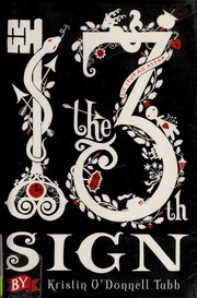 The 13th Sign None 1st Ed Tubb Kristin Odonnell None