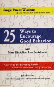 25 Ways To Encourage Good Behavior With More Discipline Less Punishment None Prescott