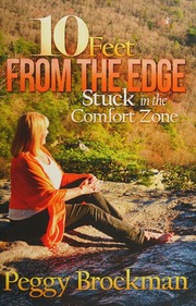 10 Feet From The Edge Stuck In The Comfort Zone First Edition Brockman