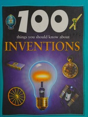100 Things You Should Know About Inventions Brewer Duncan 1938
