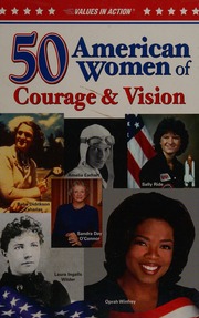 50 American Women Of Courage Vision Edgar Susan E Edgar Kathleen J