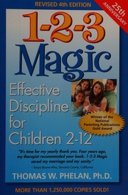 123 Magic Effective Discipline For Children 212 4th Ed Phelan