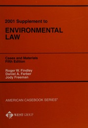 2001 Supplement To Cases And Materials On Environmental Law 5th Edition Findley