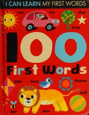 100 First Words Crisp Lauren Author Elliott Thomas Artist