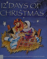 12 Days Of Christmas Darragh Kathleen Dunne Jeanette