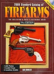2009 Standard Catalog Of Firearms Shideler Dan