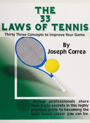 The 33 Laws Of Tennis Thirty 33 Concepts To Improve Your Game Correa
