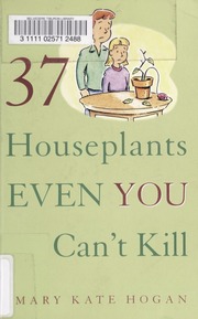 37 Houseplants Even You Cant Kill Mary Kate Hogan