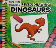 5 Steps To Drawing Dinosaurs Hall Pamela 1961 Girouard Patrick