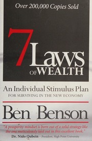 7 Laws Of Wealth An Individual Stimulus Plan For Surviving In The New Economy Benson