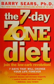 The 7day Zone Diet Join The Lowcarb Revolution Sears Barry