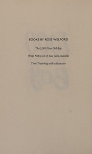 The 1000 Year Old Boy Welford Ross Author