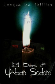 121 Days Of Urban Sodom Phillips Jacqueline