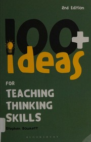 100 Ideas For Teaching Thinking Skills 2 Edition Bowkett Stephen