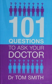 101 Questions To Ask Your Doctor Smith Tom 1939