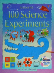 100 Science Experiments Andrews Georgina Author Knighton Kate