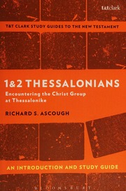 1 2 Thessalonians An Introduction And Study Guide Encountering The Christ Group At Thessalonike Ascough