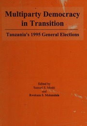 The 1999 Neighbourhood Hamlet And Village Council Elections In Tanzania An Analysis Of Election Results In Five Redet Pilot Districts Chaligha