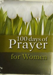 100 Days Of Prayer For Women Unknown