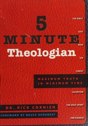 5 Minute Theologian Maximum Truth In Minimum Time Cornish Rick
