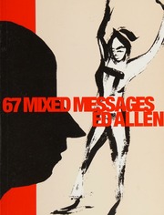 67 Mixed Messages Poems Allen Edward 1948
