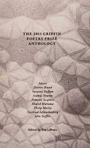 The 2011 Griffin Poetry Prize Anthology A Selection Of The Shortlist Lilburn