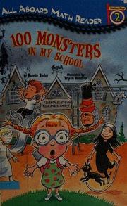 100 Monsters In My School Bader Bonnie 1961 Hendrix Bryan Ill