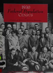 The 1930 Federal Population Census Catalog Of National Archives Microfilm United States National Archives And Records Administration
