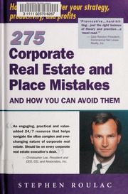 275 Corporate Real Estate And Place Mistakes And How You Can Avoid Them Roulac
